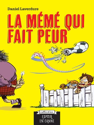 cover image of La mémé qui fait peur